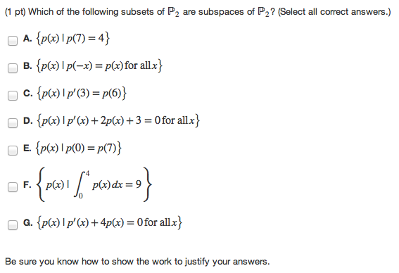 Solved: (1 Pt) Which Of The Following Subsets Of P2 Are Su ... Solved: (1 Pt) Which Of The Following Subsets Of P2 Are Su ...