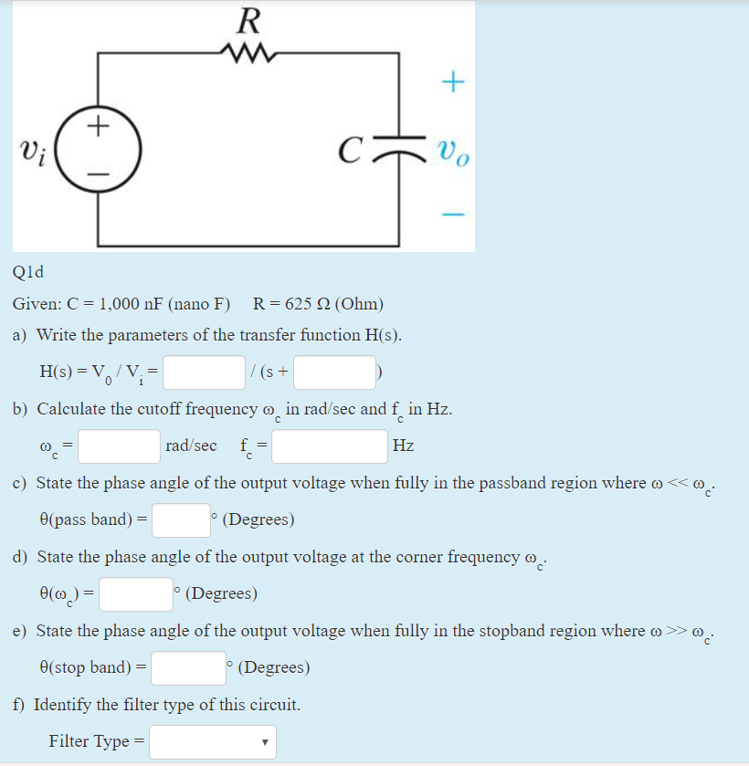 Solved 0 Qld Given C 1 000 Nf Nano F R 625 Ohm A Chegg Com