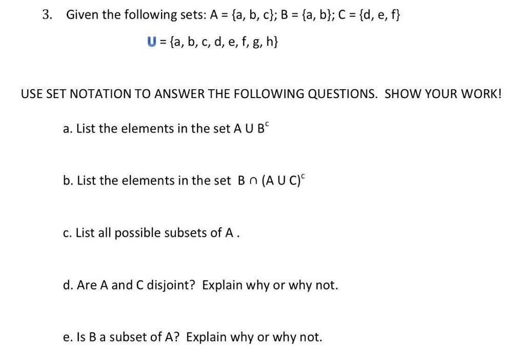 Solved 3 Given The Following Sets A A B C B A Chegg Com