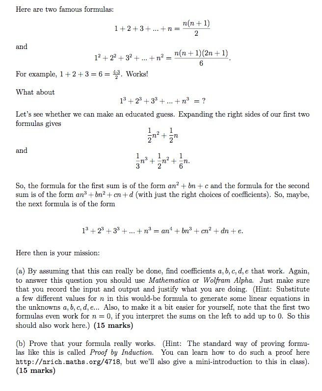 Solved Here Are Two Famous Formulas N N 1 1 2 2 N An Chegg Com