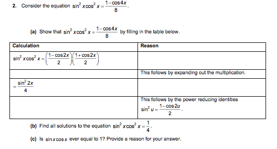 Solved 21 Cos4x 2 Consider The Equation Sin Cos A S