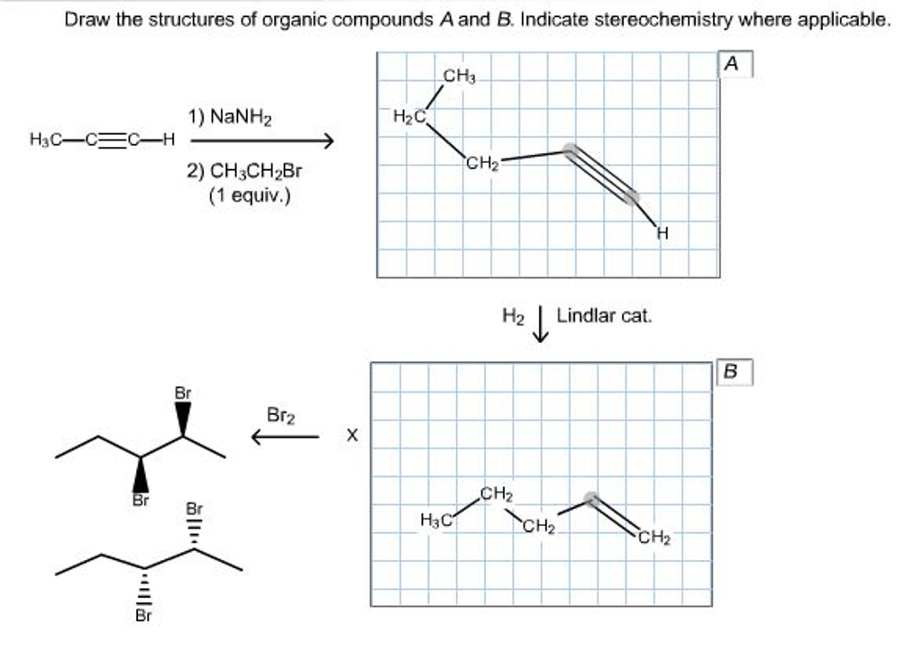 Solved: Draw The Structures Of Organic Compounds A And B ...