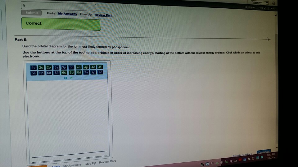 Solved Part Bbuild The Orbital Diagram For The Ion Most L Chegg Com