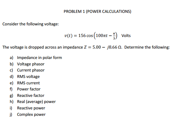 Solved Consider The Following Voltage V T 156 Cos 10 Chegg Com