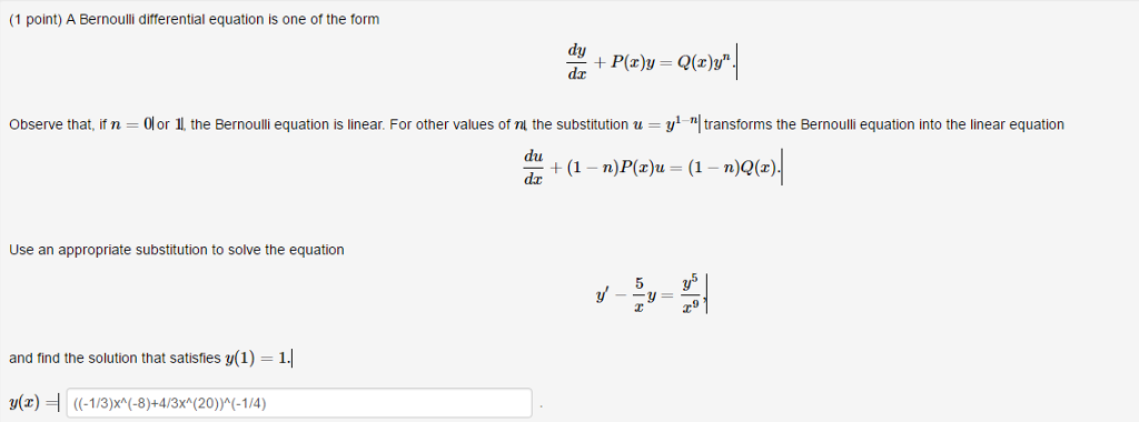 Solved A Bernoulli Differential Equation Is One Of The Fo Chegg Com