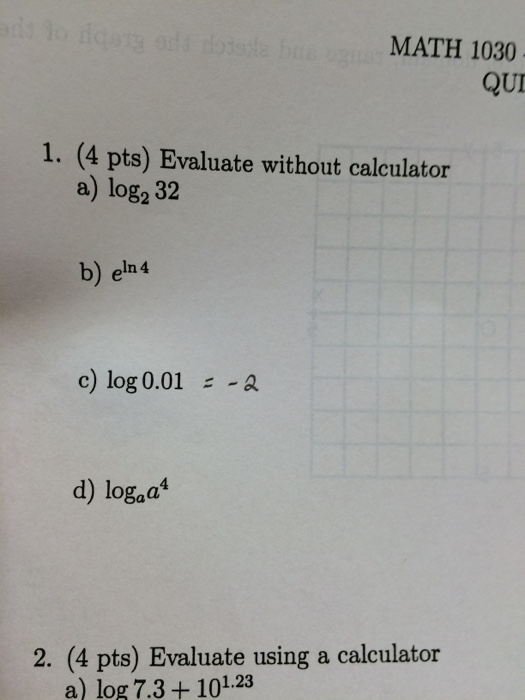 without log2 calculator A) Without C 4 B) 32 E^ln Solved: Calculator Evaluate Log2