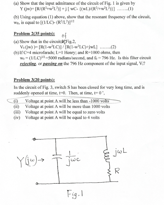 Solved A Show That The Input Admittance Of The Circuit Chegg Com