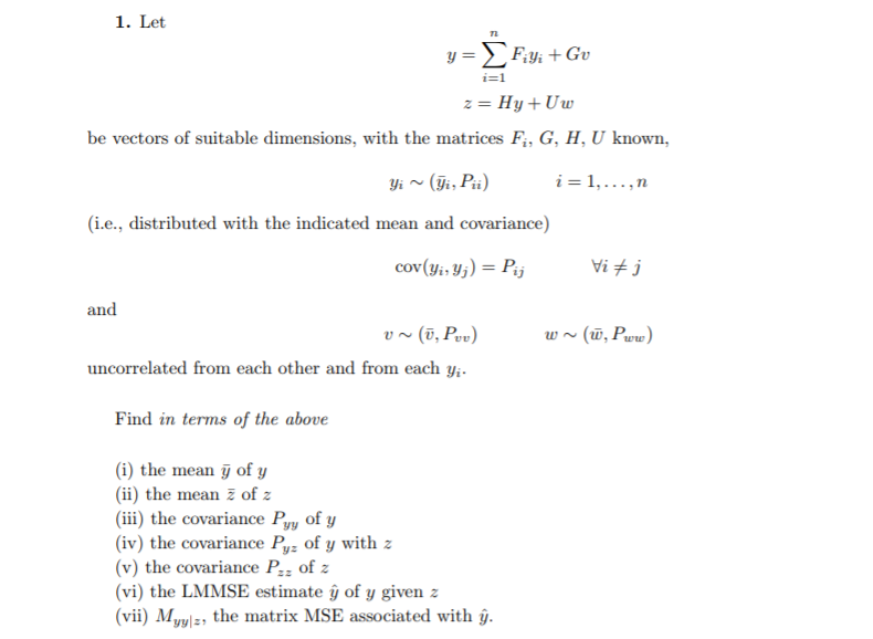 Solved 1 Let Be Vectors Of Suitable Dimensions With The Chegg Com