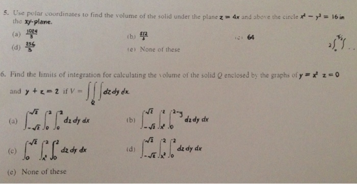 Solved Use Polar Coordinates To Find The Volume Of The Solid Chegg Com
