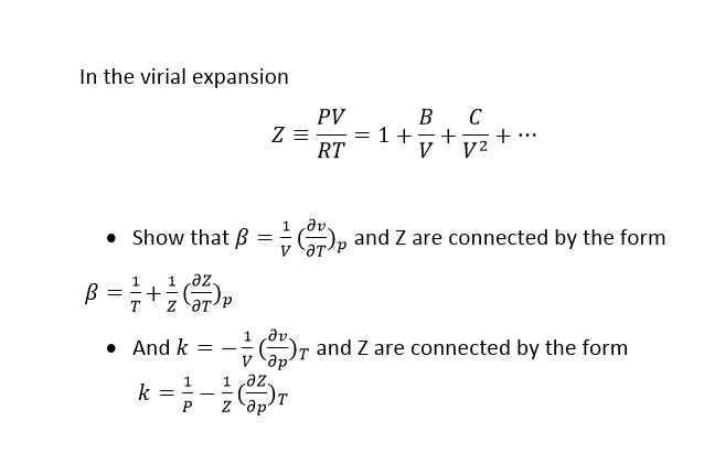 Solved In The Virial Expansion Z Pv Rt 1 B V C V 2 Sho Chegg Com