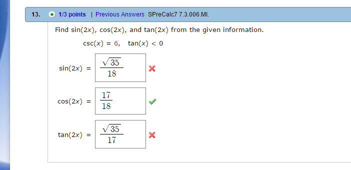 Solved Find Sin 2x Cos 2x And Tan 2x From The Given Chegg Com