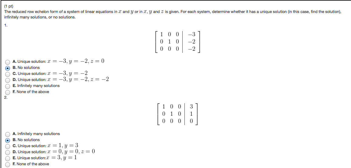 Solved 1 Pt The Reduced Row Echelon Form Of A System Of Chegg Com