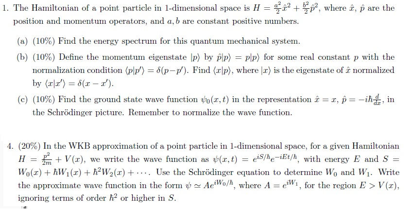 Solved 1 The Hamiltonian Of A Point Particle In 1 Dimens Chegg Com