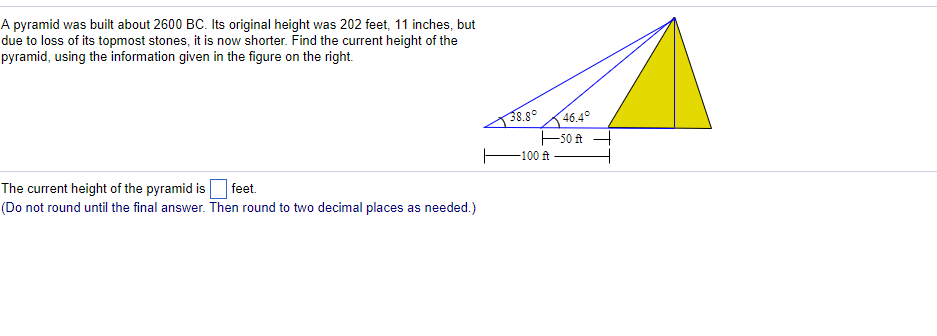 Solved A Pyramid Was Built About 2600 Bc Its Original He Chegg Com