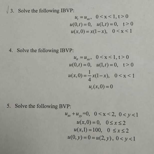 3 Solve The Following Ibvp Ut Uxx 0 X 1 T Chegg Com