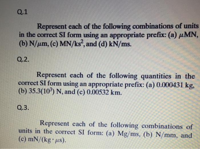 Solved Represent Each Of The Following Combinations Of Un Chegg Com