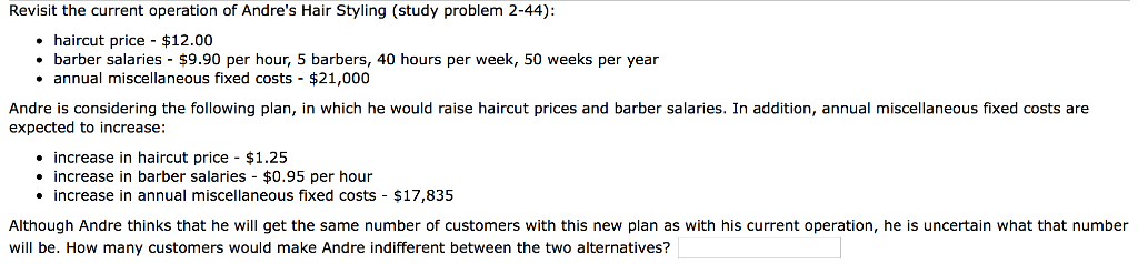 Solved Revisit The Current Operation Of Andre S Hair Styl