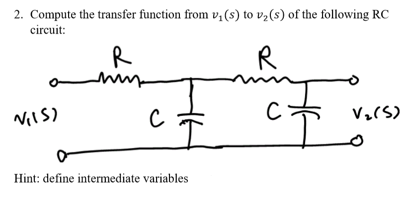 Solved Compute The Transfer Function From V 1 S To V 2 S Chegg Com