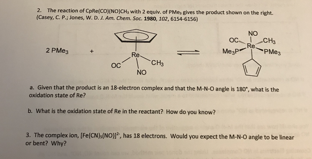 Solved 2 The Reaction Of Cpre Co No Ch With 2 Equiv Of Chegg Com