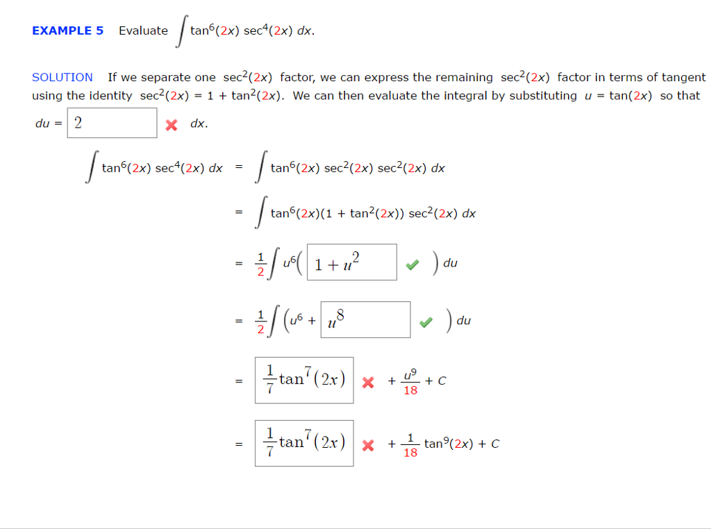 Evaluate Integral Tan 6 2x Sec 4 2x Dx If We Chegg Com