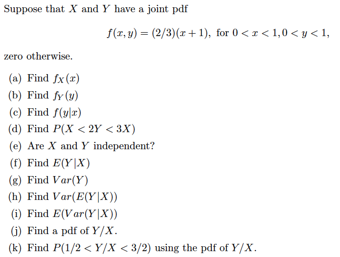 Suppose That X And Y Have A Joint Pdf F X Y Chegg Com