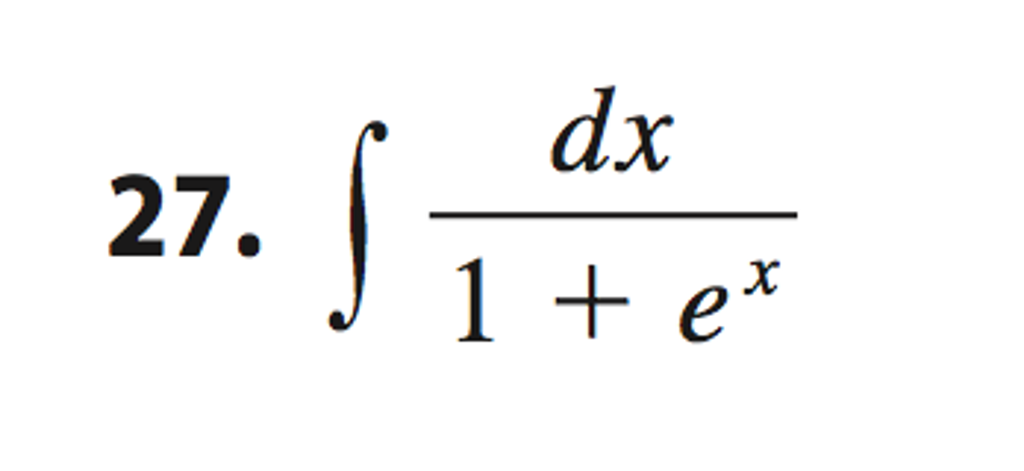 Solved Integral Dx 1 E X Chegg Com