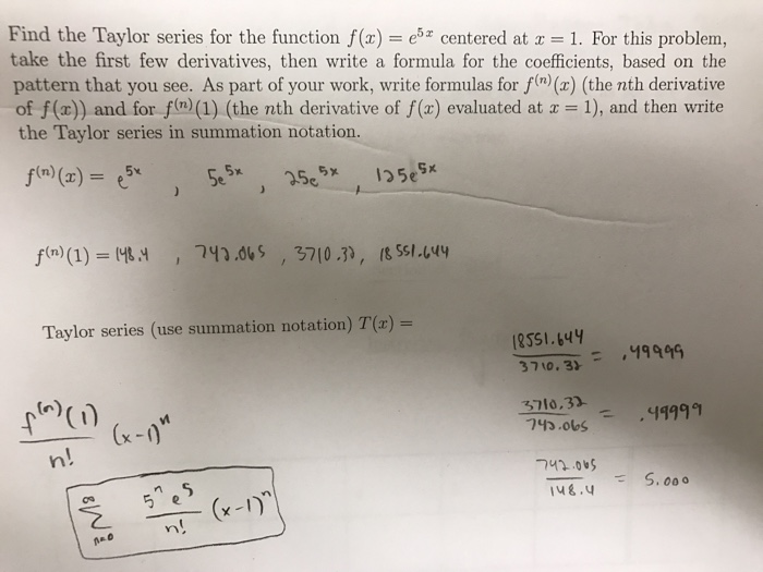 Solved Find The Taylor Series For The Function F X E 5 Chegg Com