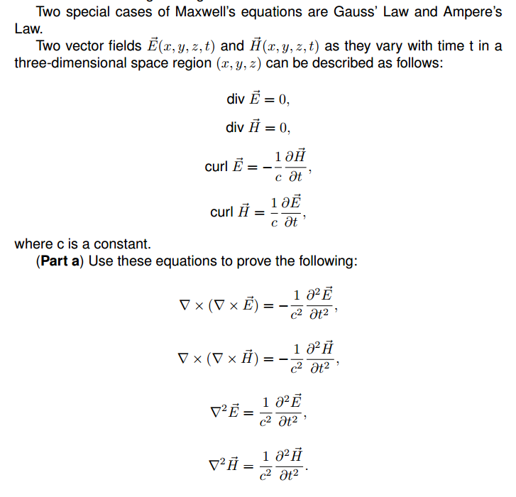 Solved Two Special Cases Of Maxwells Equations Are Gauss - 