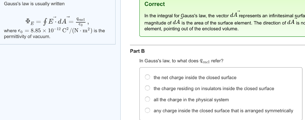 Gauss S Law Is Usually Written Phi E Chegg 