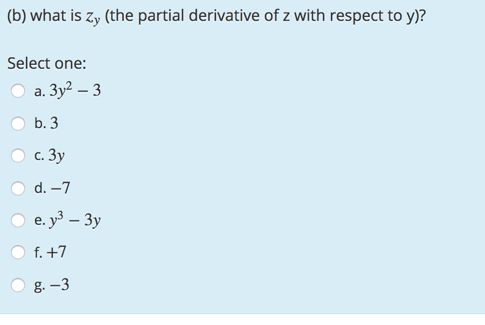 Solved What Is Z Y The Partial Derivative Of Z With Resp Chegg Com