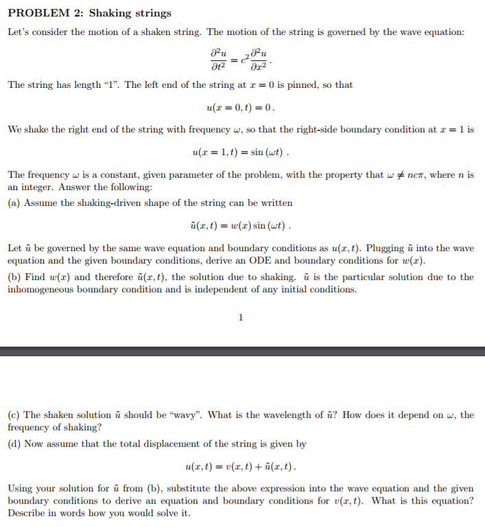 Solved Problem 2 Shaking Strings Let S Consider The Moti Chegg Com