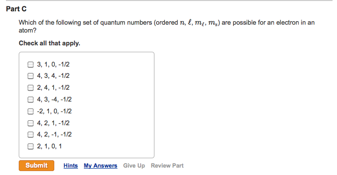 Solved Part C Which Of The Following Set Of Quantum Numbe Chegg Com