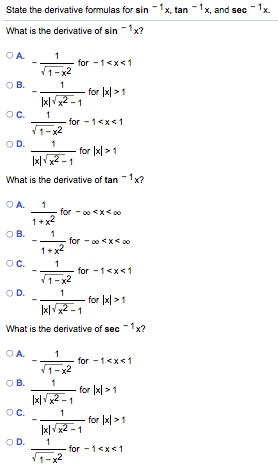 Solved State The Derivative Formulas For Sin 1 X Tan 1 X Chegg Com