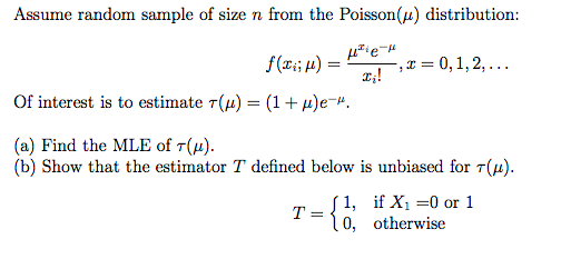 Solved Assume Random Sample Of Size N From The Poisson U Chegg Com