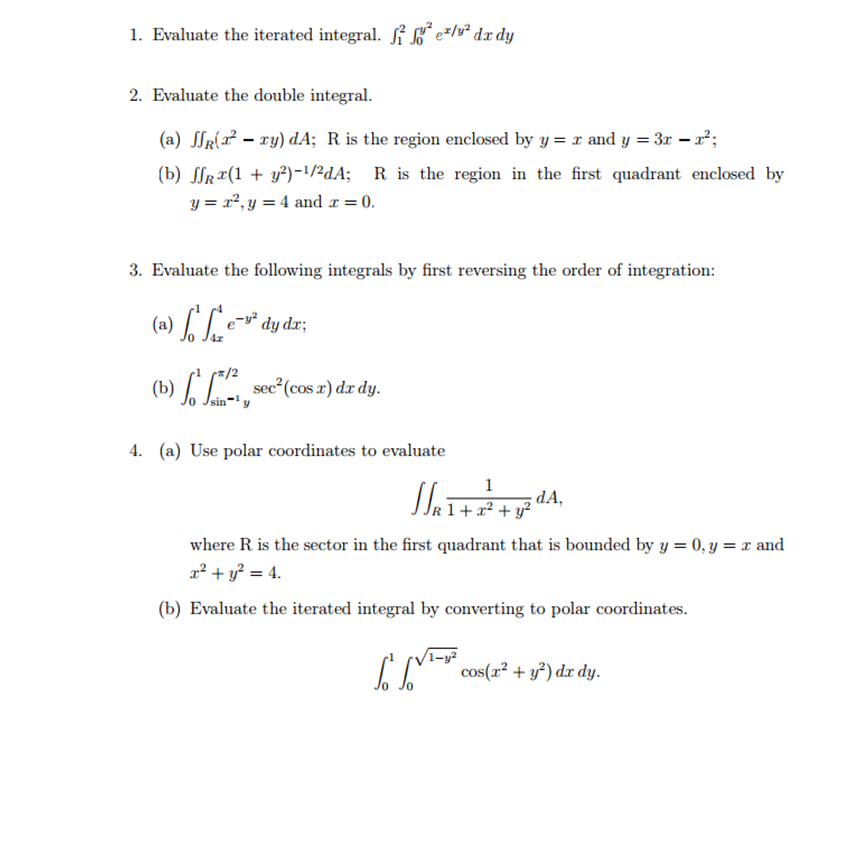 Solved Evaluate The Iterated Integral Integral 1 2 Chegg Com