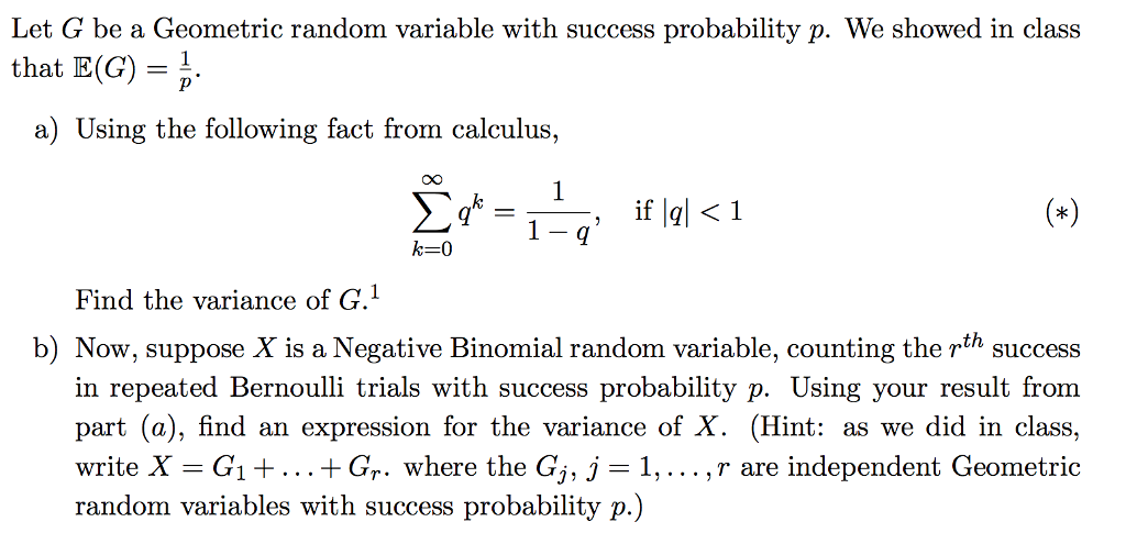 Solved Let G Be A Geometric Random Variable With Success Chegg Com