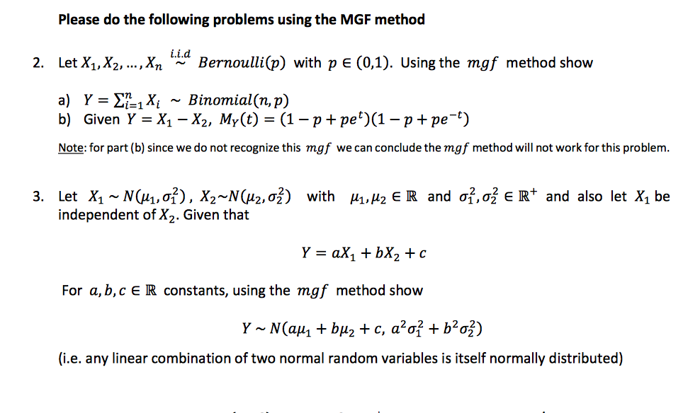 Solved Please Do The Following Problems Using The Mgf Met Chegg Com