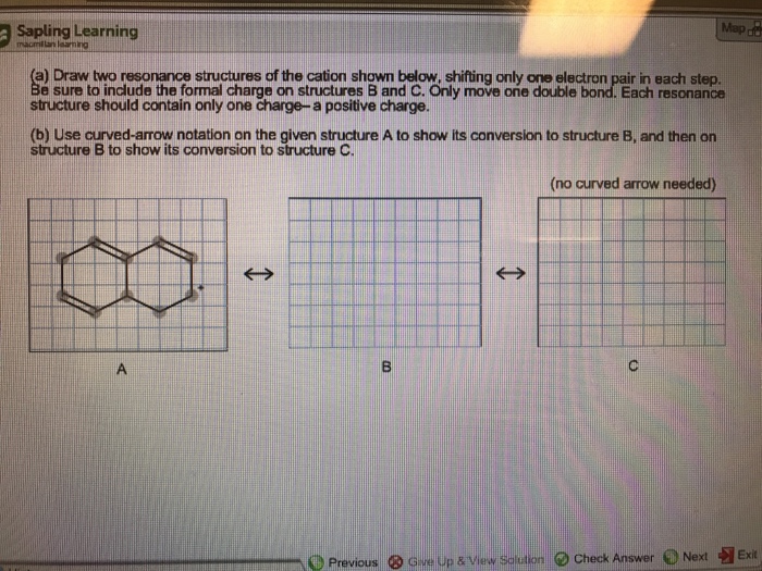 Solved Draw Two Resonance Structures Of The Cation Shown