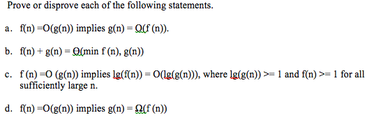 Solved Prove Or Disprove Each Of The Following Statements Chegg Com