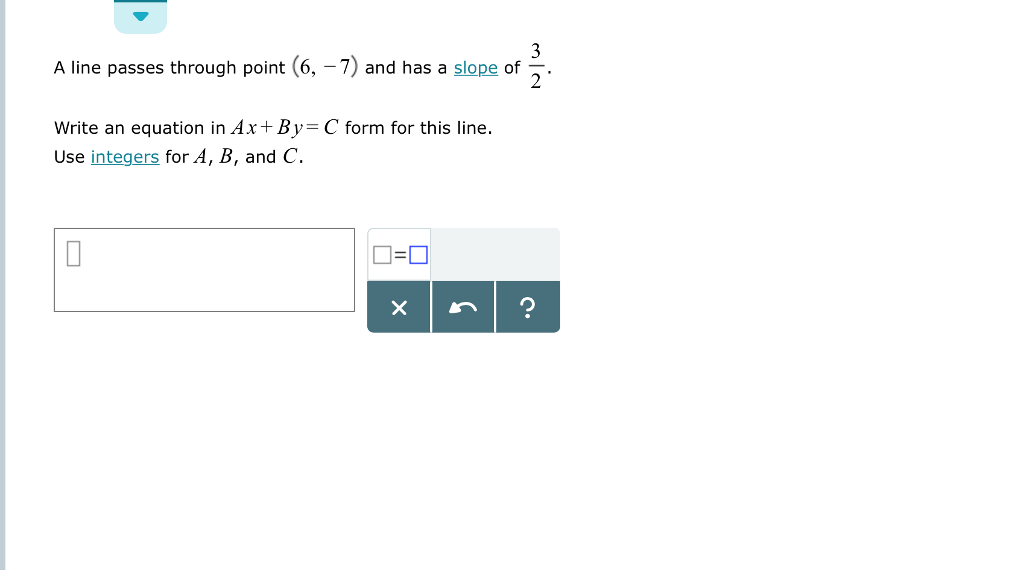 Solved: A Line Passes Through Point (10, -10) And Has A Slop ... Solved: A Line Passes Through Point (10, -10) And Has A Slop ...