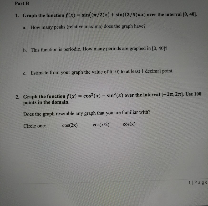Solved Graph The Function F X Sin Pi 2 X Sin 2 5 Pi Chegg Com
