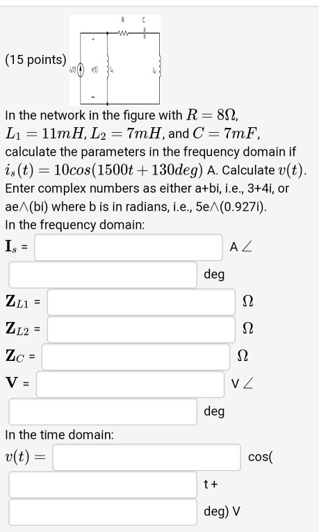 Solved 15 Points In The Network In The Figure Find Z J Chegg Com