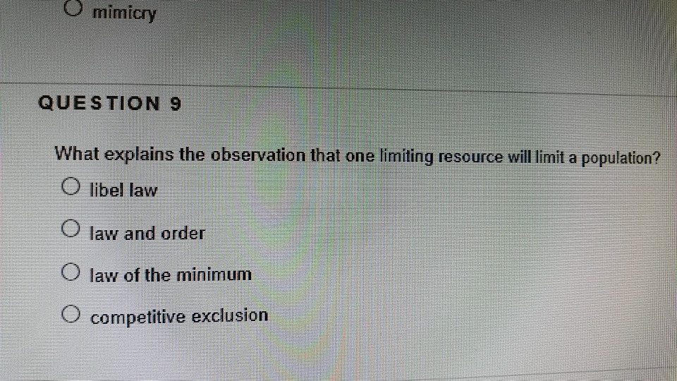 O mimicry QUESTION 9 What explains the observation