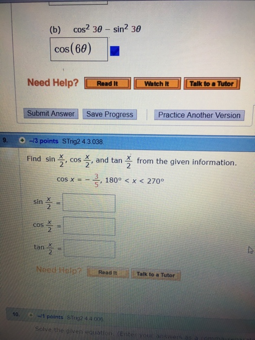 Find Sin X 2 Cos X 2 And Tan X 2 From The Given Chegg Com