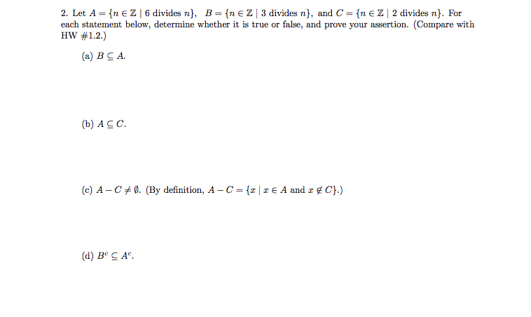 2. Let A = {n E Z 6 divides n), B={n E Z 3
