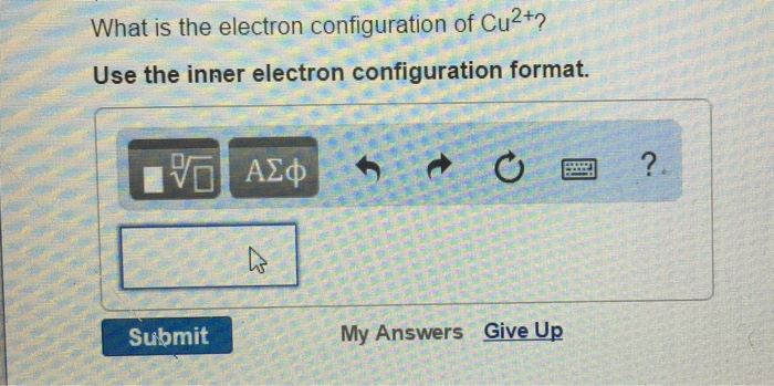 Solved What Is The Electron Configuration Of Cu^2+? Use T