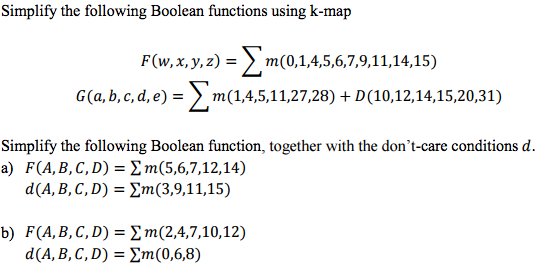 Solved Simplify The Following Boolean Function Using K Ma Chegg Com