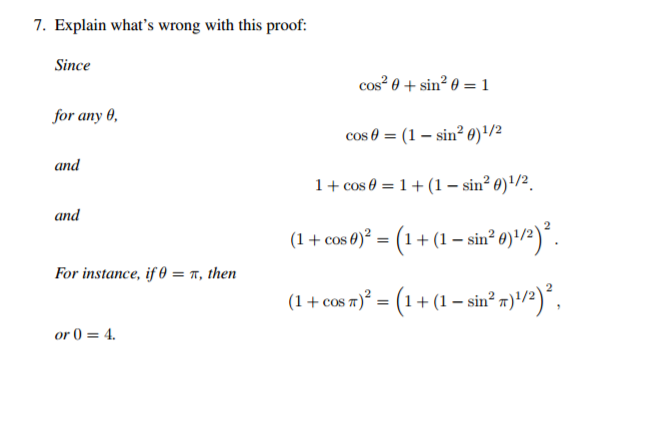 Solved Explain Whats Wrong With This Proof Since Cos2