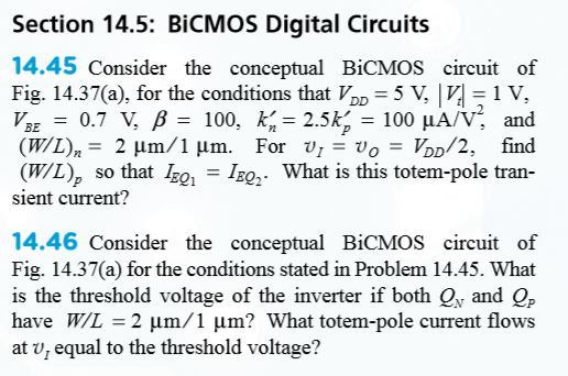 Section 14 5 Bicmos Digital Circuits 14 45 Consid Chegg Com