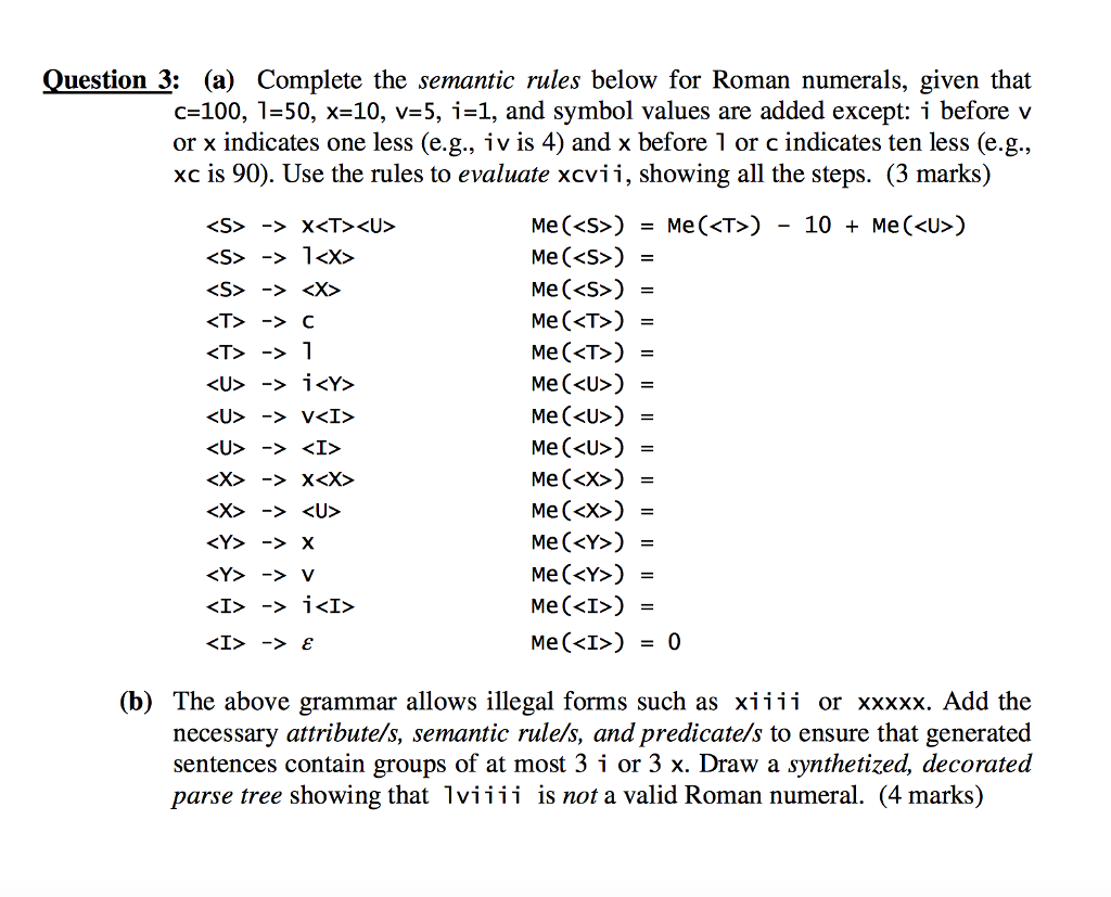 Solved Question 3 A Complete The Semantic Rules Below Chegg Com